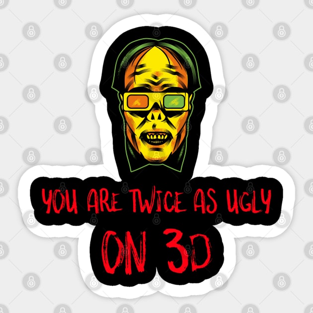 Twice As Ugly in 3D Sticker by Stylecombinator